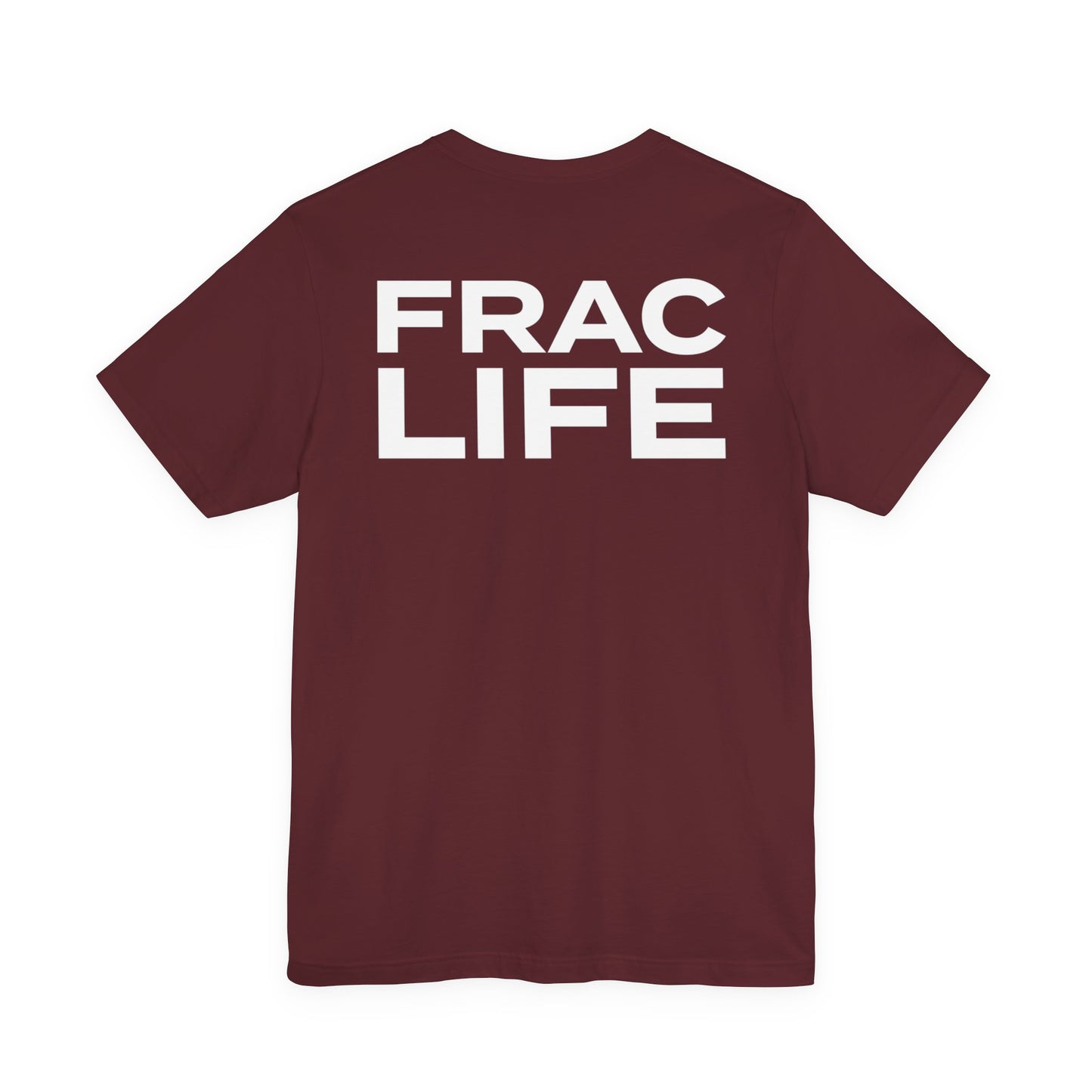 'FRAC LIFE' Short Sleeve Tee