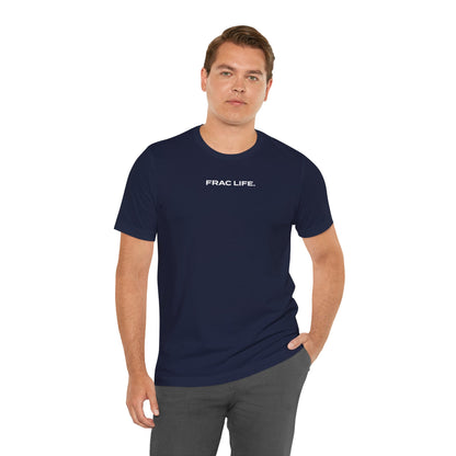 'FRAC LIFE' Short Sleeve Tee
