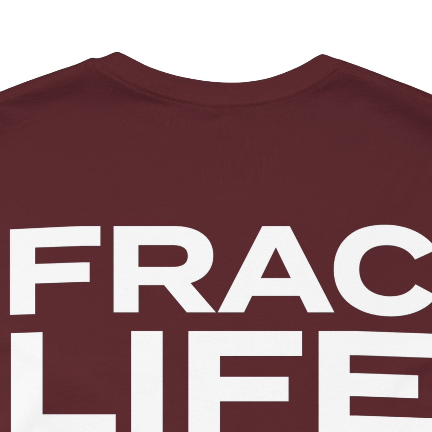 'FRAC LIFE' Short Sleeve Tee