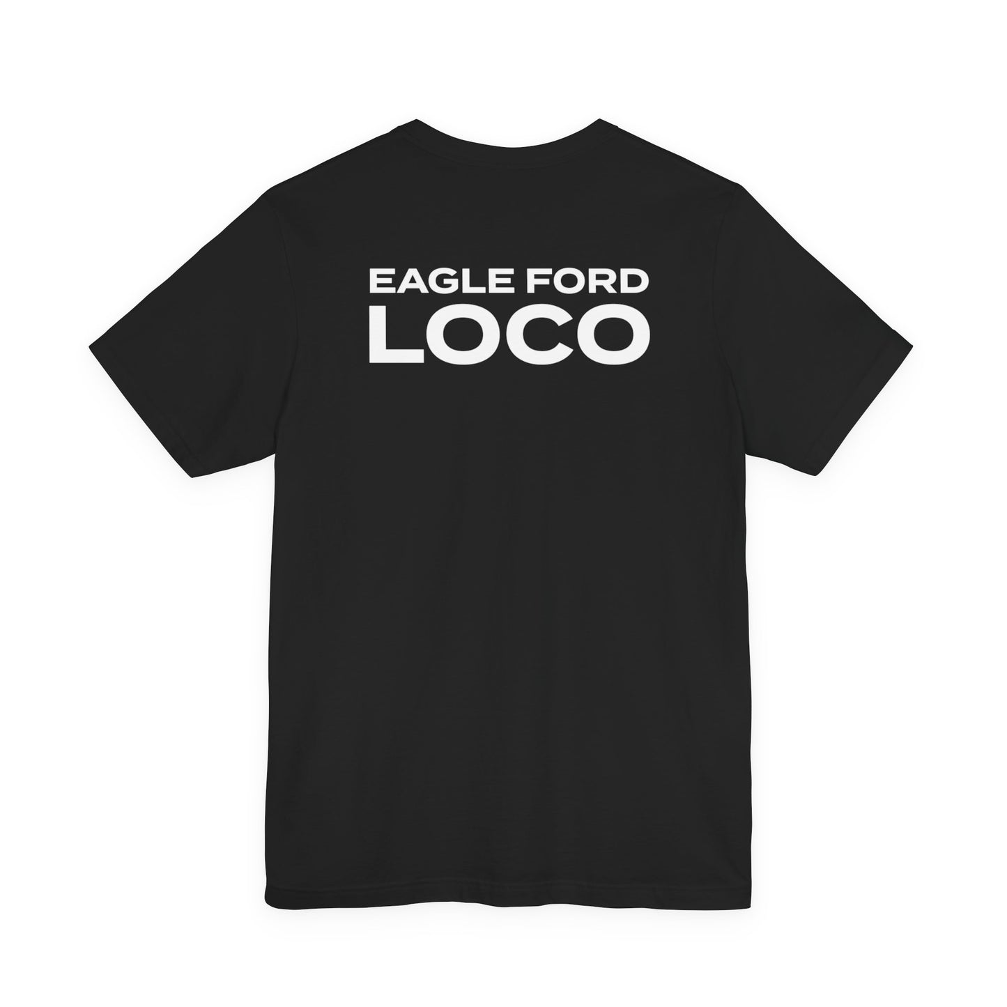 Built for the Basin - EAGLE FORD Short Sleeve Tee