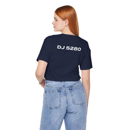 Built for the Basin - DJ 5280 Short Sleeve Tee