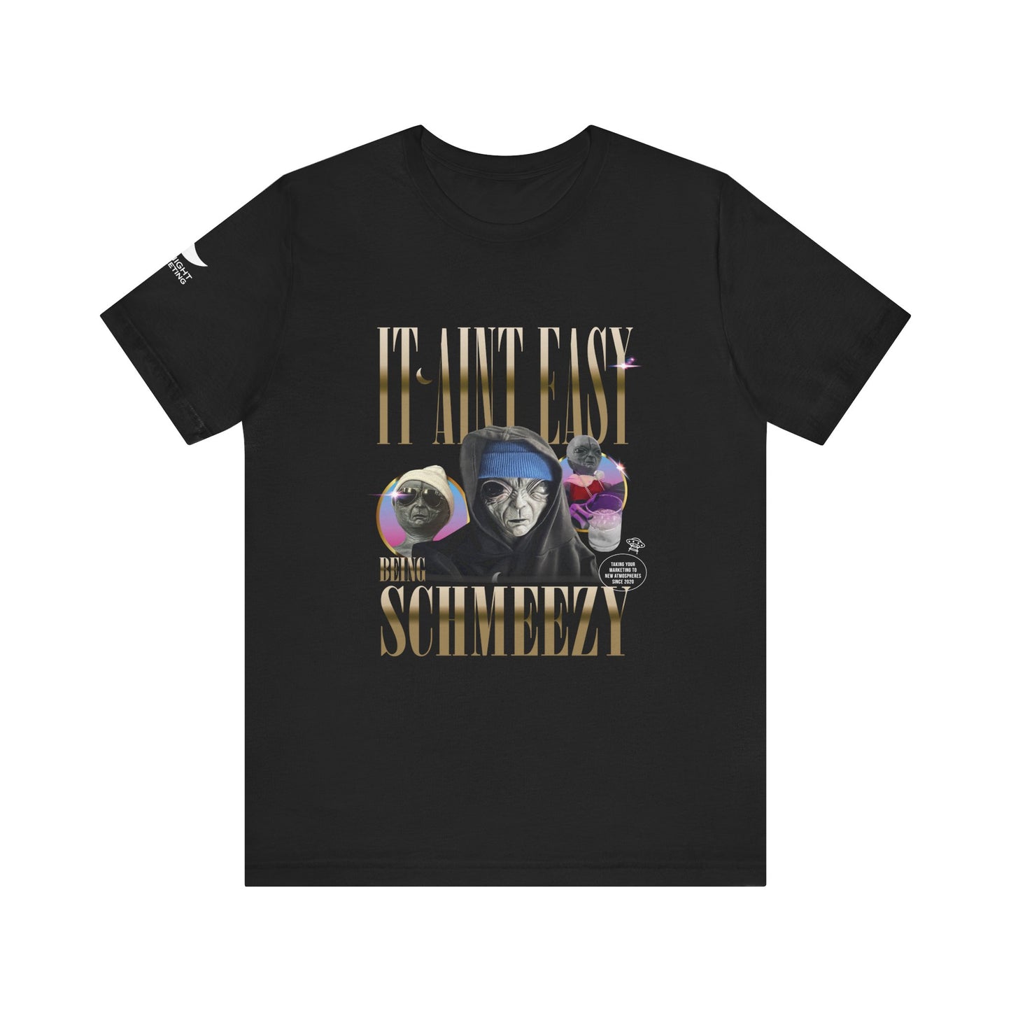 'It Ain't Easy Being Schmeezy' Short Sleeve Tee
