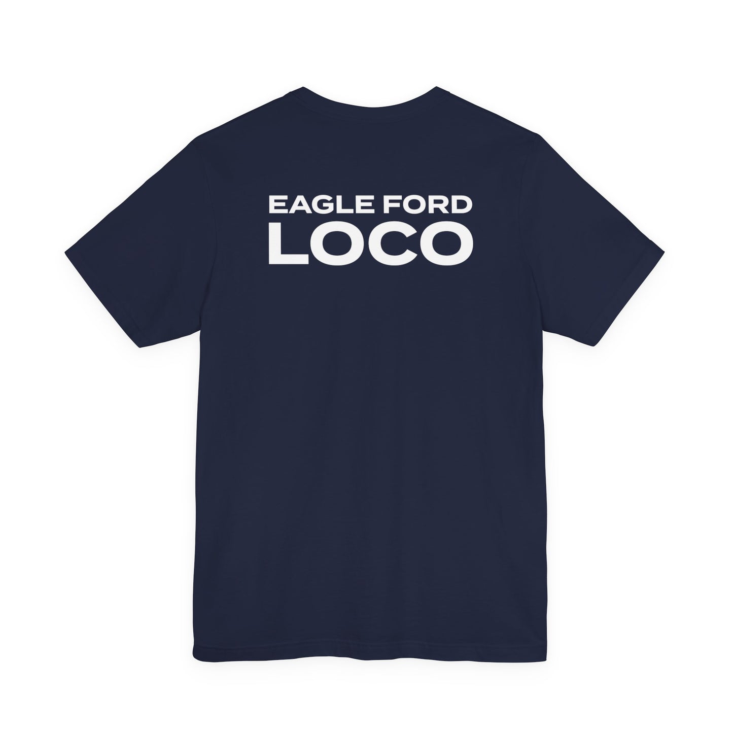 Built for the Basin - EAGLE FORD Short Sleeve Tee