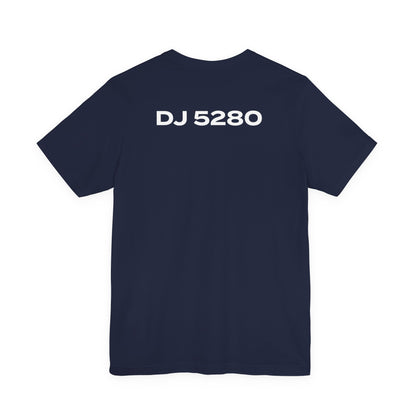 Built for the Basin - DJ 5280 Short Sleeve Tee
