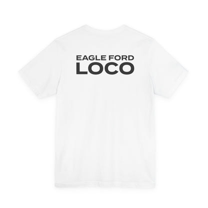 Built for the Basin - EAGLE FORD Short Sleeve Tee