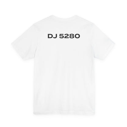 Built for the Basin - DJ 5280 Short Sleeve Tee
