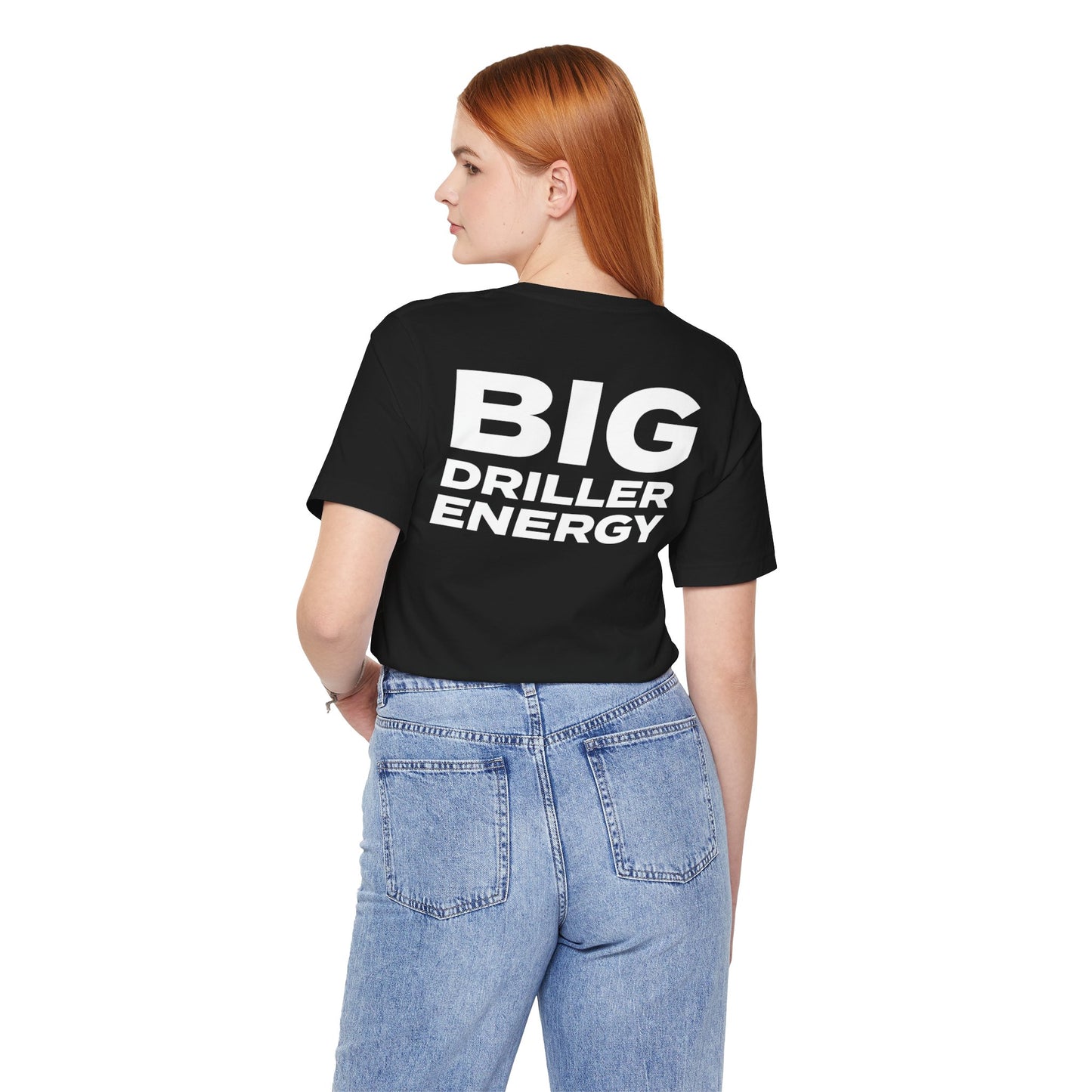 Big Driller Energy (BDE) Short Sleeve Tee