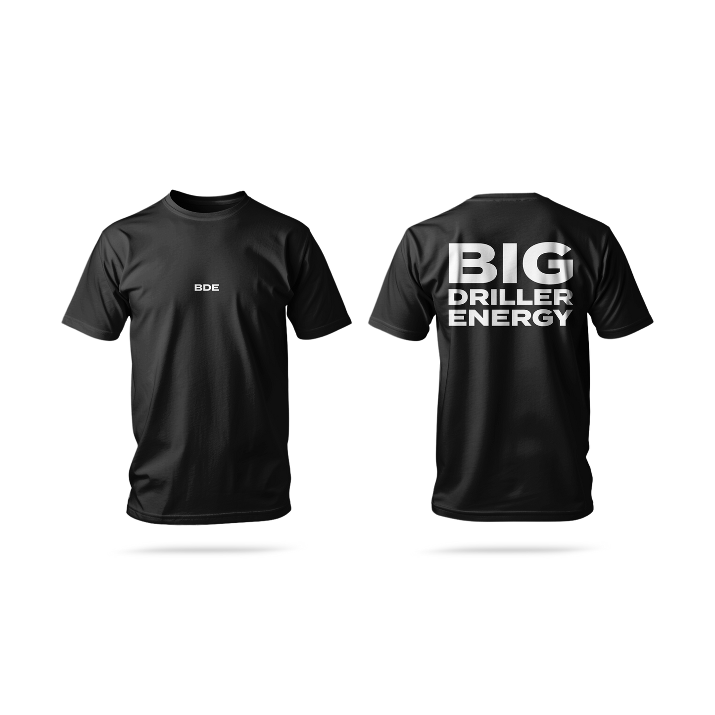Big Driller Energy (BDE) Short Sleeve Tee