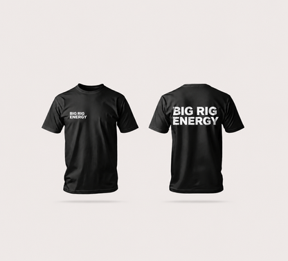 Big Rig Energy Short Sleeve Tee