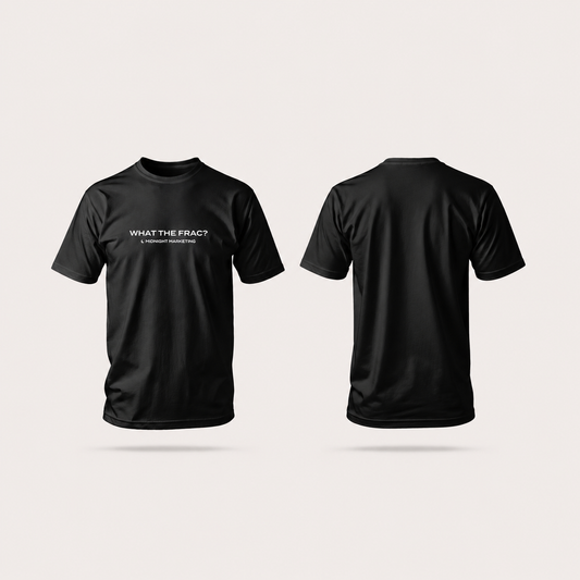 What The Frac Short Sleeve Tee